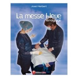 La messe bleue