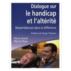 Dialogue sur le handicap et l'altérité