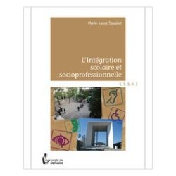 L'Intégration scolaire et socioprofessionnelle