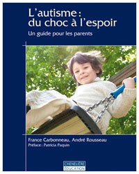 L'autisme : du choc à l'espoir