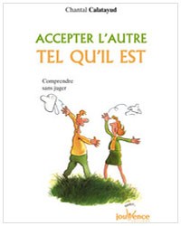 Accepter l'autre tel qu'il est