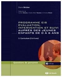 Programmes EIS : Evaluation Intervention et suivi auprès des jeunes enfants de 0 à 6 ans