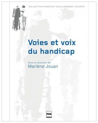 Voies et voix du handicap