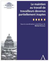 Le maintien au travail de travailleurs devenus partiellement inaptes