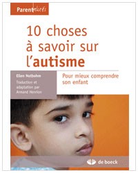 10 choses à savoir sur l'autisme