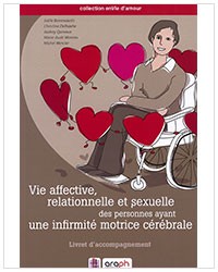 Vie affective, relationnelle et sexuelle des personnes ayant une infirmité motrice cérébrale