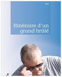 Itinéraire d'un grand brûlé