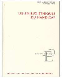 Les enjeux éthiques du handicap