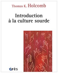 Introduction à la culture sourde