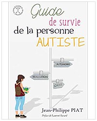 Guide de survie de la personne autiste