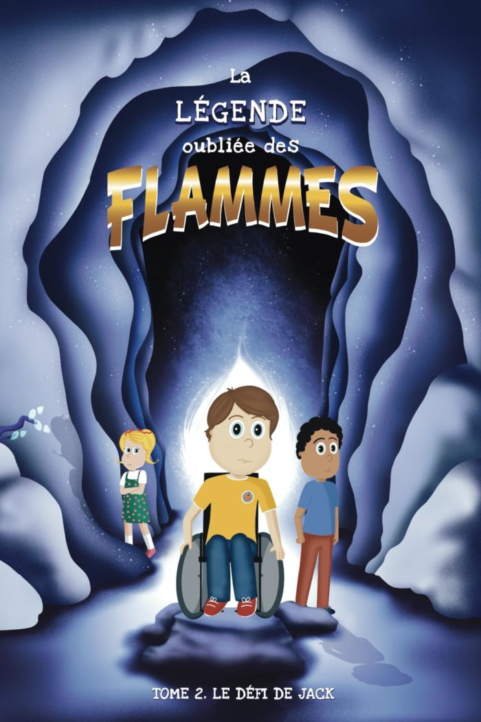Couverture du livre "La légende oubliée des flammes – Tome 2 : Le défi de Jack", représentant Jack, un enfant en fauteuil roulant, face à une nouvelle menace magique.