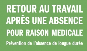 Retour au travail après une absence pour raison médicale