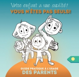 Guide pratique sur la surdité des enfants pour les parents