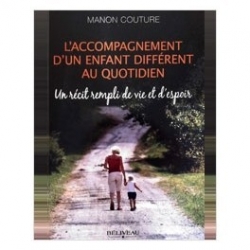 l&#039;accompagnement d&#039;un enfant différent au quotidien